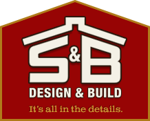 S&B Design & Build, Inc.